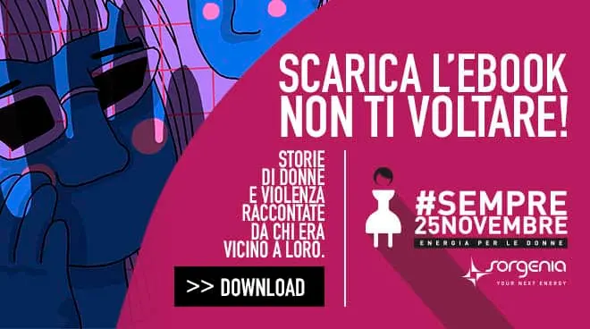 La violenza sulle donne riguarda tutti, ogni giorno