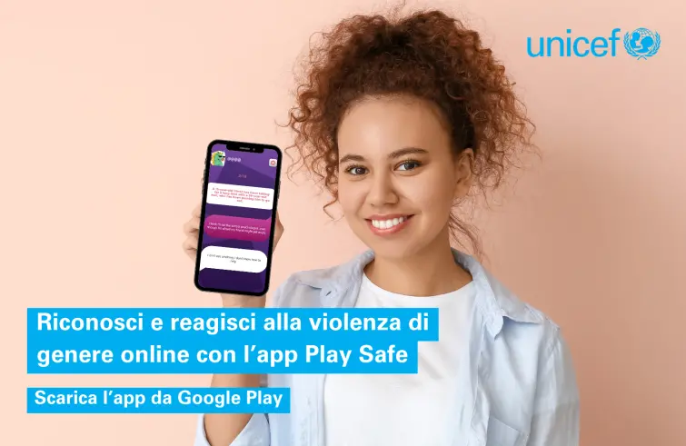 Violenza di genere, l’Unicef lancia in l’app Play Safe