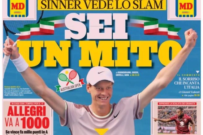 "Sei un mito" titolava la Gazzetta quando Sinner è volato in finale agli Australian Open