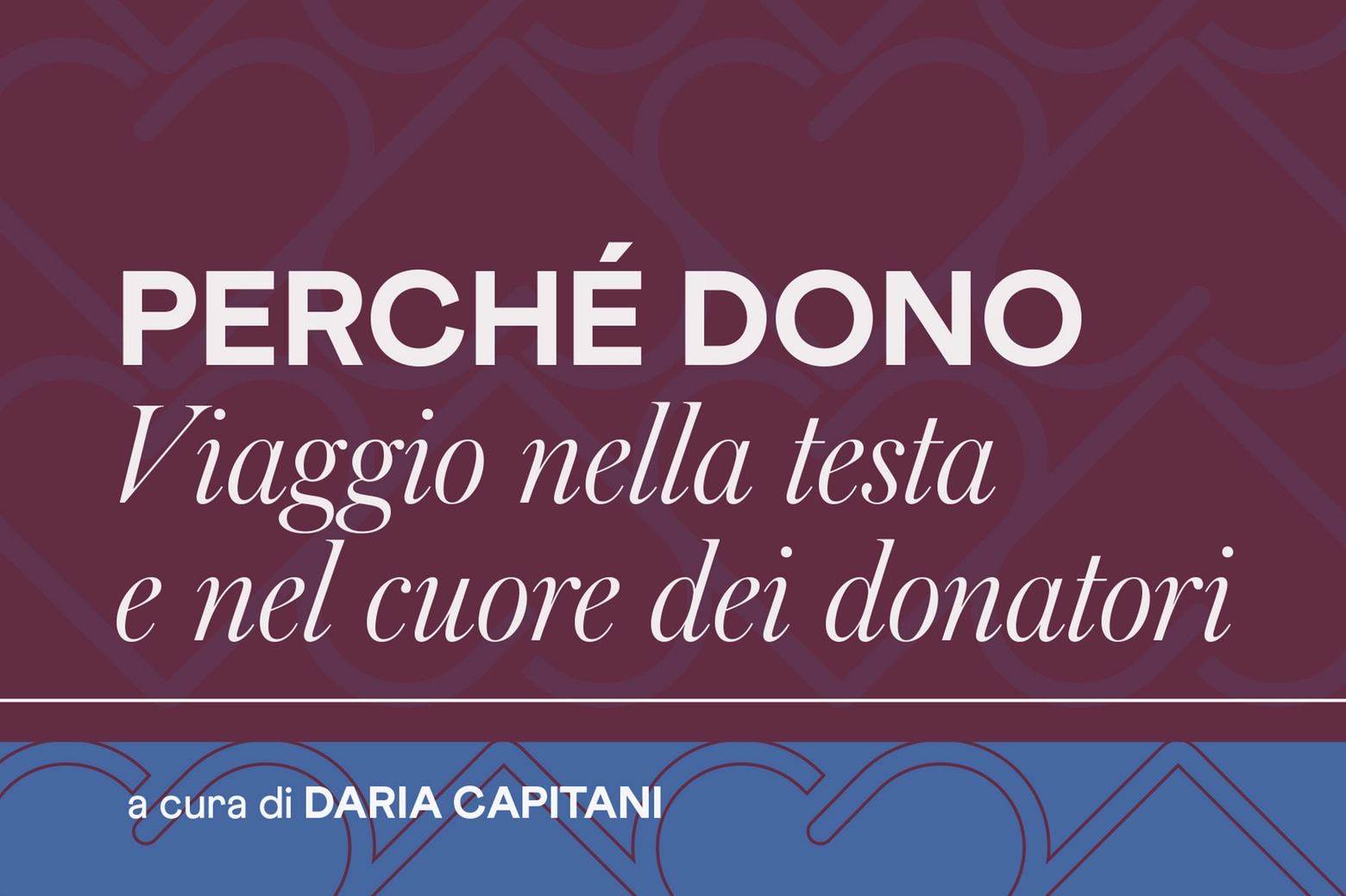 La cover del libro "Perché dono" curato da Daria Capitani