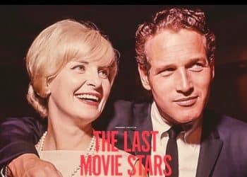 Il poster di "The Last Movie Stars" dedicato alla storia d'amore tra Paul Newman e Joanne Woodward