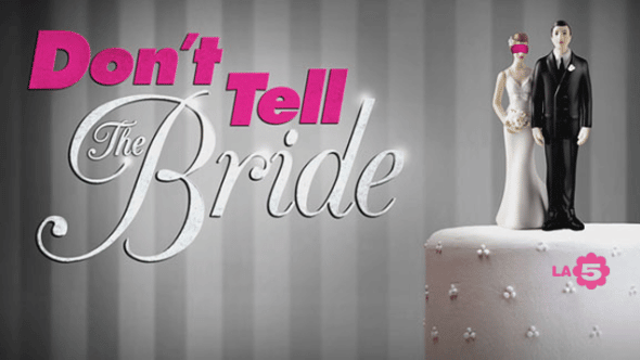 Il programma "Don't Tell the Bride"