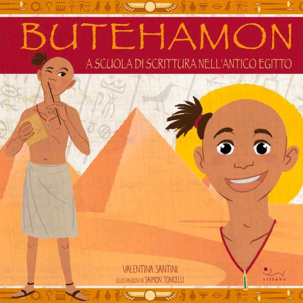 La cover del libro per bambini "Butehamon. A scuola di scrittura nell'antico Egitto"